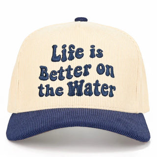 Life Is Better On The Water Corduroy Trucker Hat